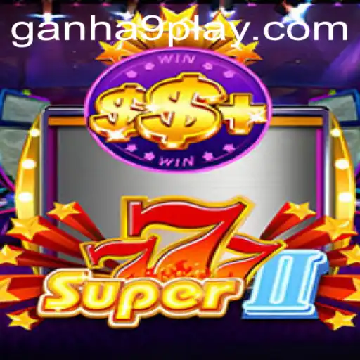 Exploring Super777II: The Thrilling New Game Making Waves