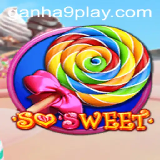Discovering SoSweet: An Exciting Adventure with ganha9.com